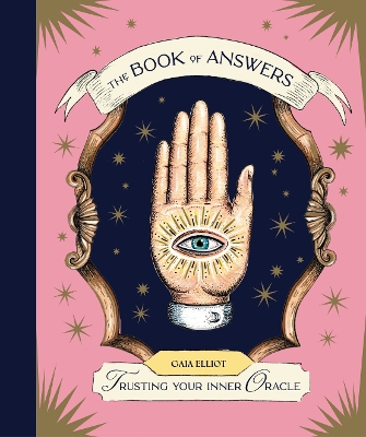 The Book of Answers: Trusting Your Inner Oracle book