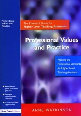 Professional Values and Practice by Anne Watkinson