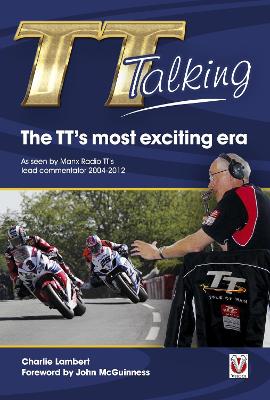 TT Talking - the TT's Most Exciting Era book