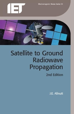 Satellite-to-Ground Radiowave Propagation book