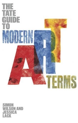 Tate Guide to Modern Art Terms book