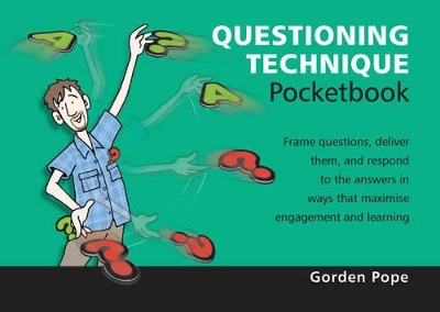 Questioning Technique Pocketbook: Questioning Technique Pocketbook book
