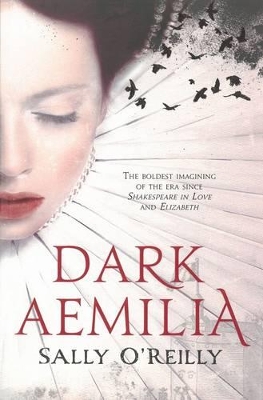 Dark Aemilia by Sally O'Reilly