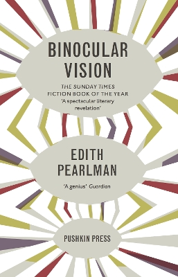 Binocular Vision by Edith Pearlman