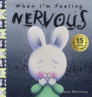 When I'm Feeling Nervous book