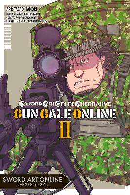 Sword Art Online Alternative Gun Gale Online, Vol. 2 (Manga) book