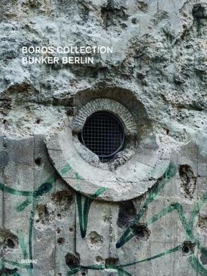 Boros Collection / Bunker Berlin #3 book