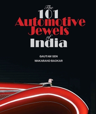 The 101 Automotive Jewels of India book