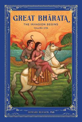 Great Bharata (Volume I): The Invasion Begins book