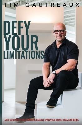 Defy Your Limitations book
