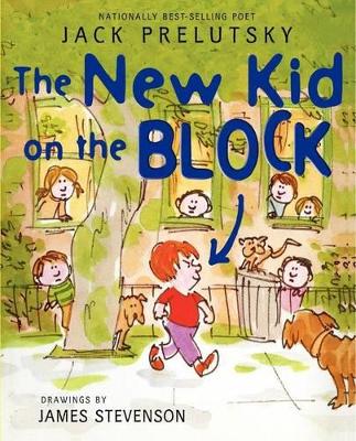 New Kid on the Block by Jack Prelutsky