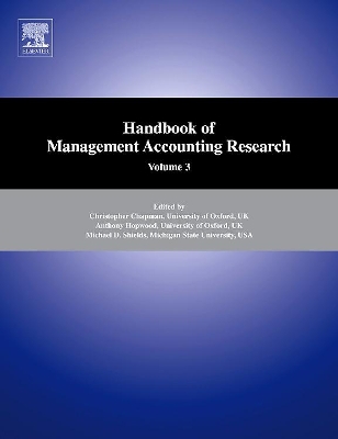 Handbook of Management Accounting Research by Christopher S Chapman