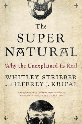 The Super Natural by Whitley Strieber