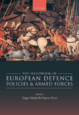 Handbook of European Defence Policies and Armed Forces book