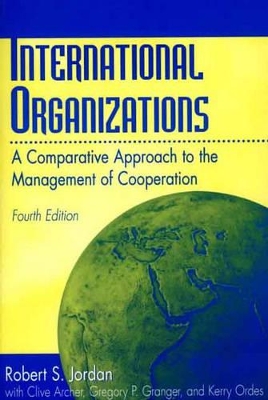 International Organizations by Clive Archer