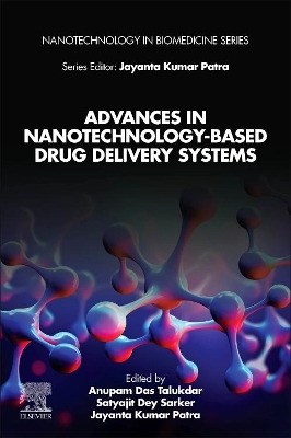 Advances in Nanotechnology-Based Drug Delivery Systems book