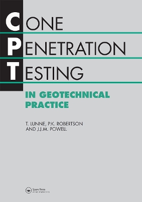 Cone Penetration Testing in Geotechnical Practice book