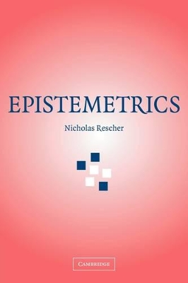 Epistemetrics by Nicholas Rescher