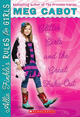 Glitter Girls and the Great Fake Out by Meg Cabot