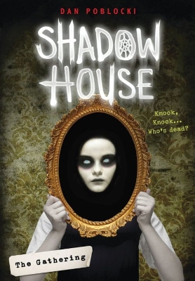 Shadow House: The Gathering book