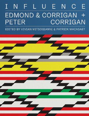 Influence: Edmond and Corrigan + Peter Corrigan book