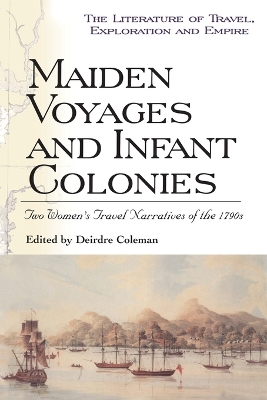Maiden Voyages and Infant Colonies book