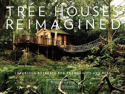 Tree Houses Reimagined book