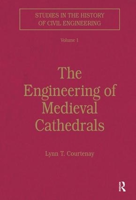 Engineering of Medieval Cathedrals book