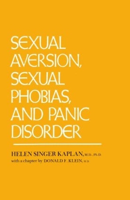Sexual Aversion, Sexual Phobias and Panic Disorder book