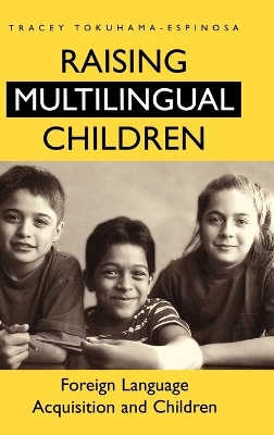 Raising Multilingual Children book