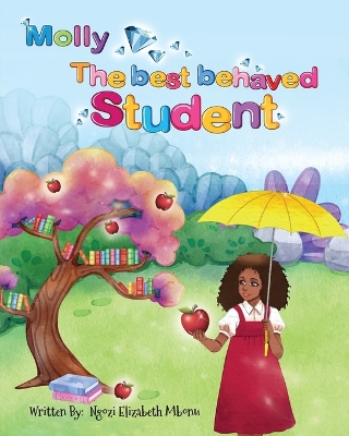 Molly the best behaved Student book