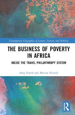 The Business of Poverty in Africa: Inside the Travel Philanthropy System book