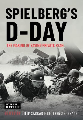 SPIELBERG’S D-DAY: The Motives and the Making of Saving Private Ryan book