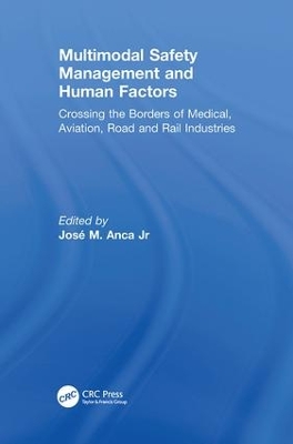 Multimodal Safety Management and Human Factors book