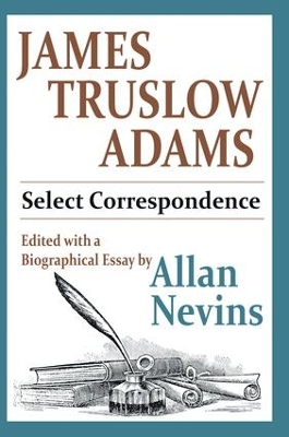James Truslow Adams by Allan Nevins