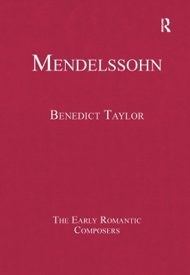 Mendelssohn by Benedict Taylor