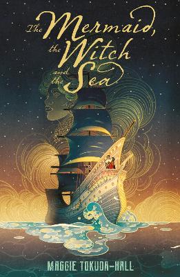 The Mermaid, the Witch and the Sea book