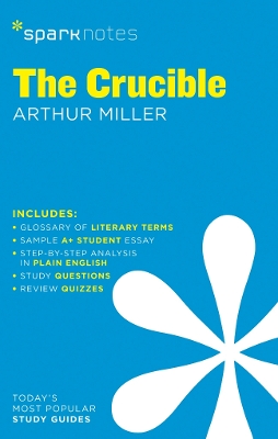 Crucible SparkNotes Literature Guide book