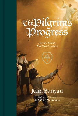 The Pilgrim's Progress: From This World to That Which Is to Come (Redesign) book