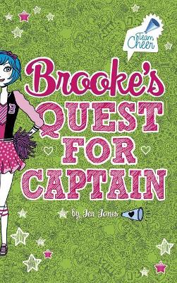 Brooke's Quest for Captain by Jen Jones