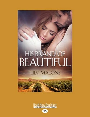 His Brand of Beautiful by Lily Malone