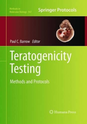 Teratogenicity Testing by Paul C. Barrow