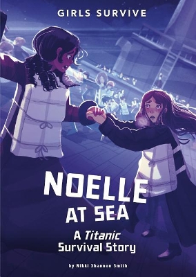 Noelle at Sea: A Titanic Survival Story book