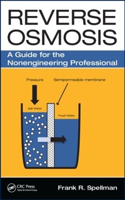 Reverse Osmosis by Frank R. Spellman