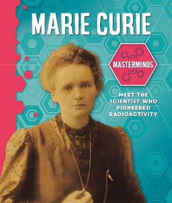 Masterminds: Marie Curie book