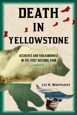 Death in Yellowstone book