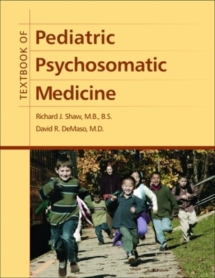 Textbook of Pediatric Psychosomatic Medicine book
