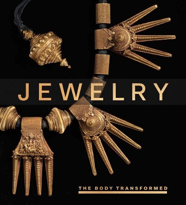 Jewelry: The Body Transformed book