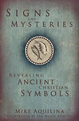 Signs and Mysteries book