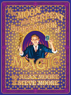 The Moon and Serpent Bumper Book of Magic book